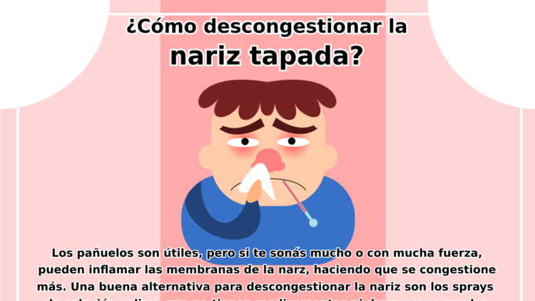 Descongestionar la nariz tapada